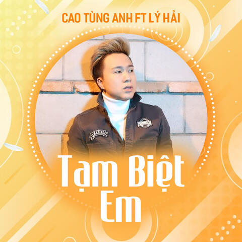 Tạm Biệt Em