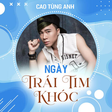 Ngày Trái Tim Khóc