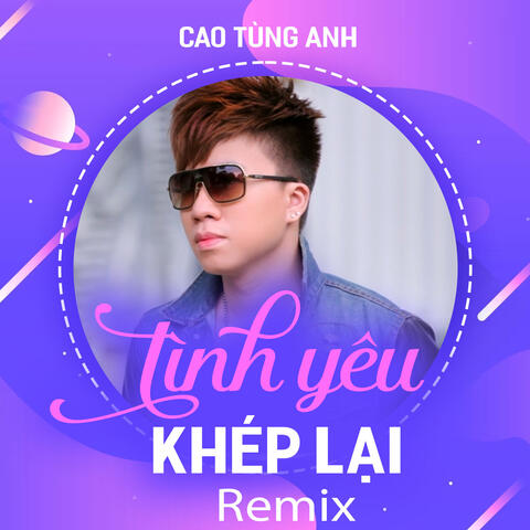 Tình Yêu Khép Lại