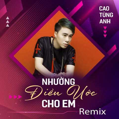 Nhường Điều Ước Cho Em