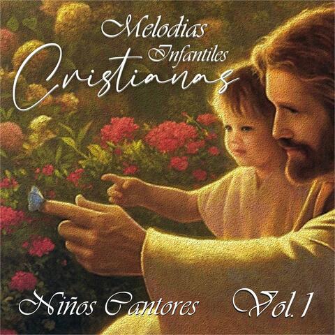 Melodias Infantiles Cristianas, Vol.1