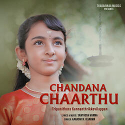 Chandana Chaarthu