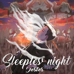 Sleepless night