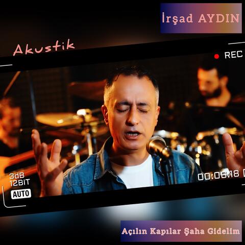Açılın Kapılar Şaha Gidelim
