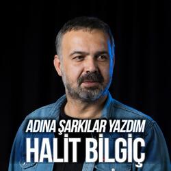 Adına Şarkılar Yazdım