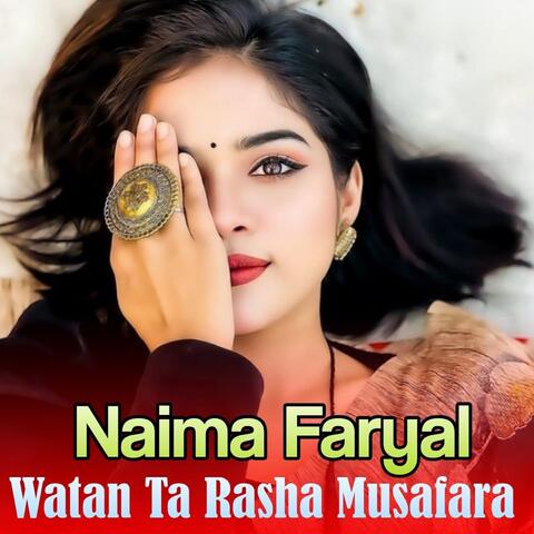 Watan Ta Rasha Musafara