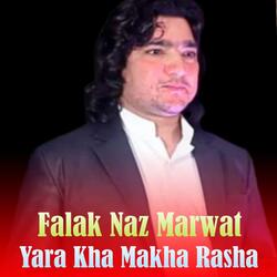 Yara Kha Makha Rasha