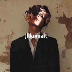 jiliukuait