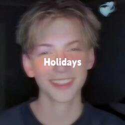 Holidays