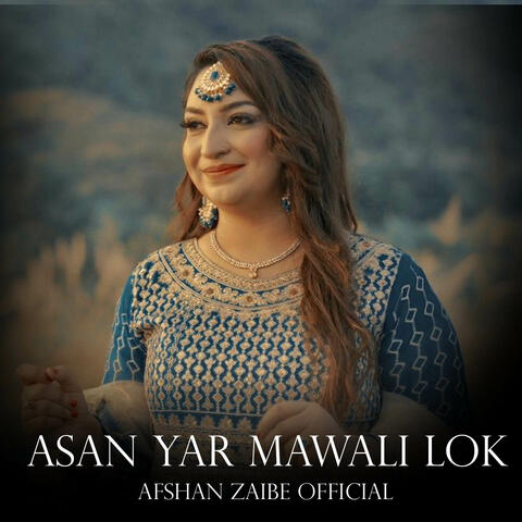 Asan Yar Mawali Lok