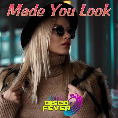 Made You Look