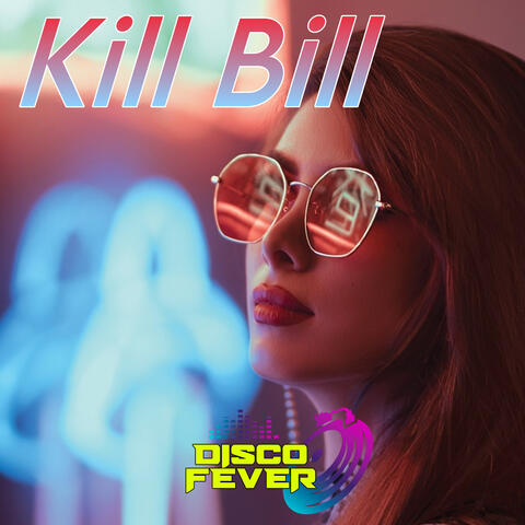 Kill Bill