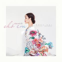 Còn Nơi Đó Chờ Em