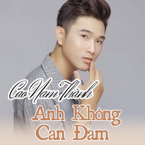Anh Không Can Đảm