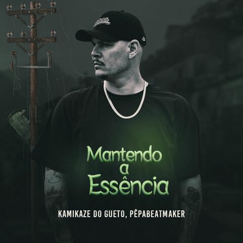 Mantendo a Essência