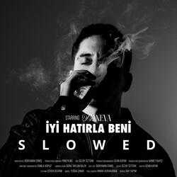 iyi hatırla beni