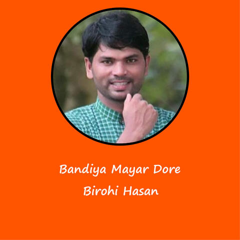 Bandiya Mayar Dore
