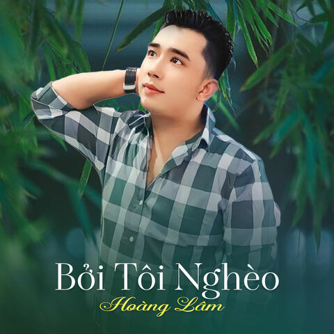 Bởi Tôi Nghèo