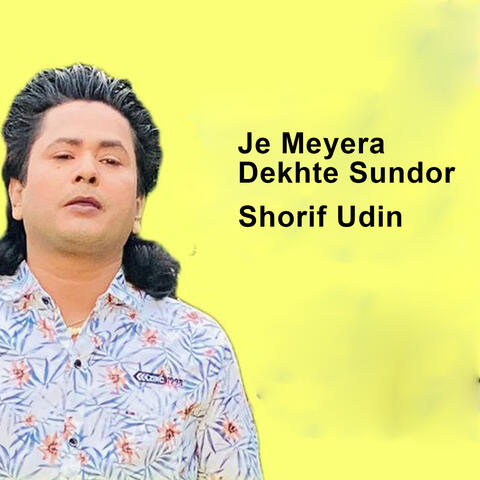 Je Meyera Dekhte Sundor