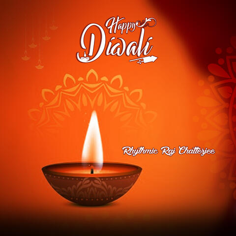 Happy Diwali - Diwali Song
