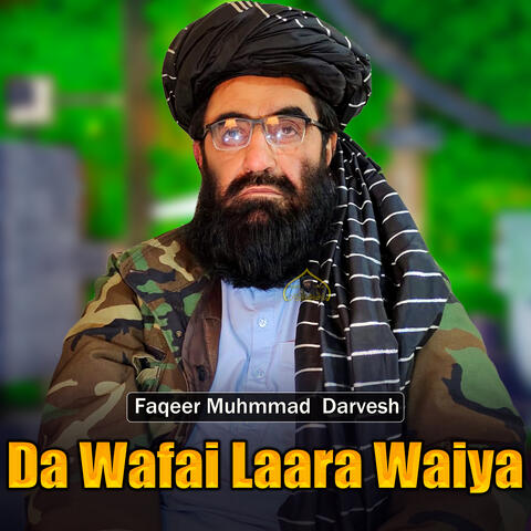 Da Wafai Laara Waiya