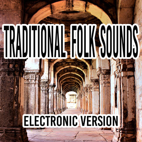 Traditional Folk Sounds