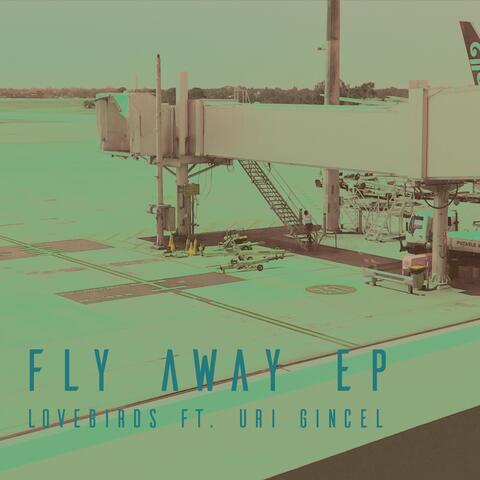 Fly Away - EP