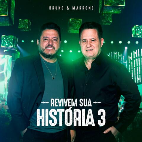 Revivem Sua História 3