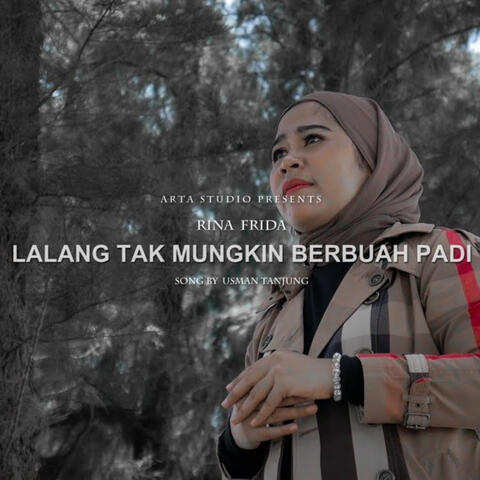 Lalang Tak Mungkin Berbuah Padi