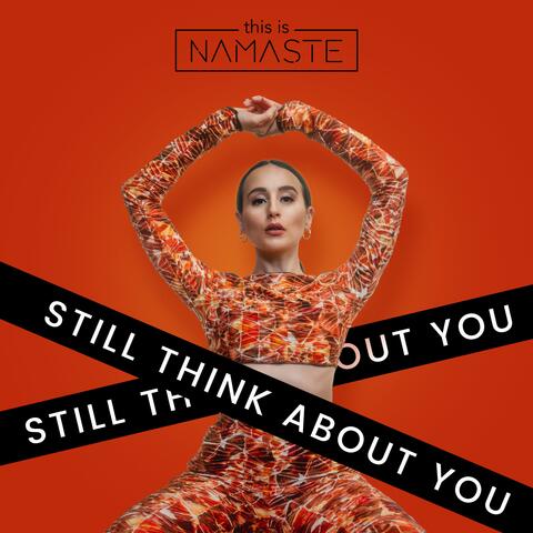 Still Think About You