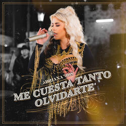 Me Cuesta Tanto Olvidarte