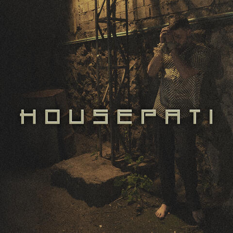 HOUSEPATI