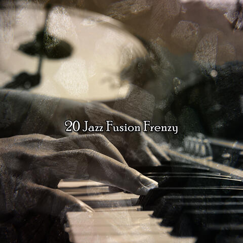 20 Jazz Fusion Frenzy