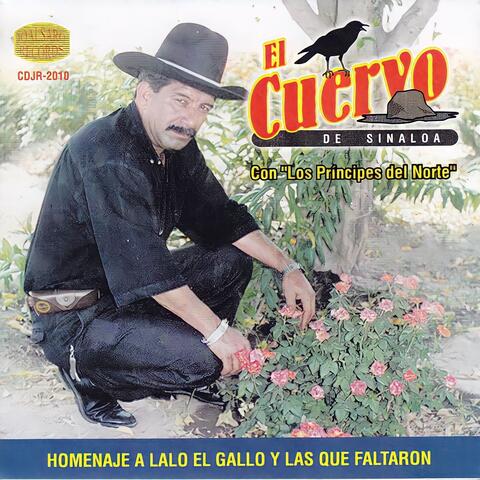 Homenaje a Lalo el Gallo y Las que Faltaron