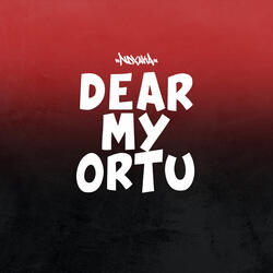 Dear My Ortu