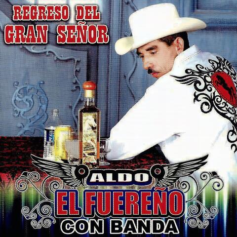 Regreso Del Gran Señor - Con Banda