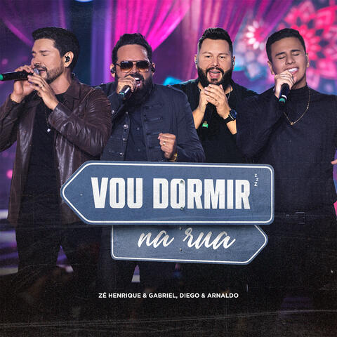 Zé Henrique & Gabriel & Diego & Arnaldo