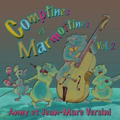 Comptines et Marmottines, vol. 2