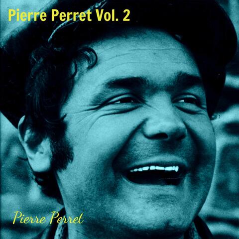 Pierre Perret, vol. 2