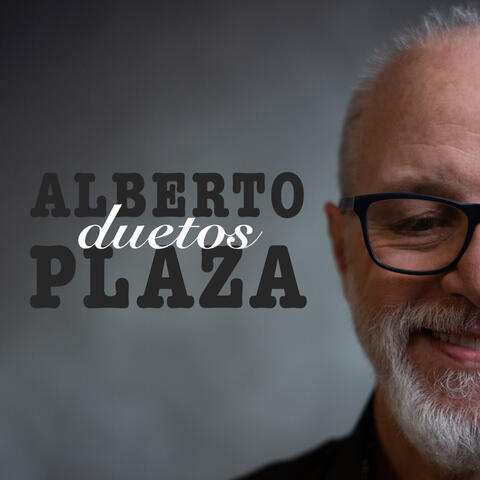 Alberto Plaza Duetos