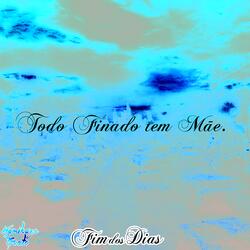 Todo Finado Tem Mãe