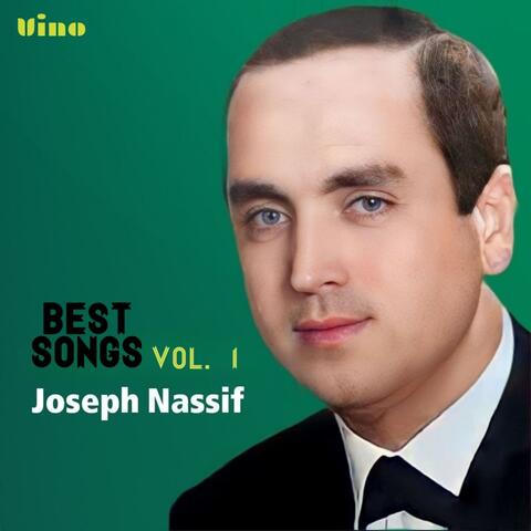 Joseph Nassif Best Songs, Vol. 1
