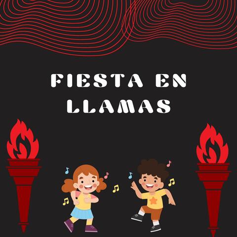 Fiesta en llamas