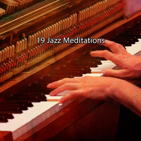 19 Jazz Meditations