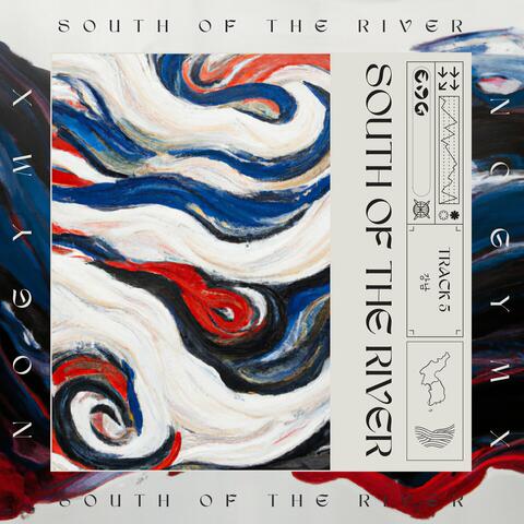 South of the River