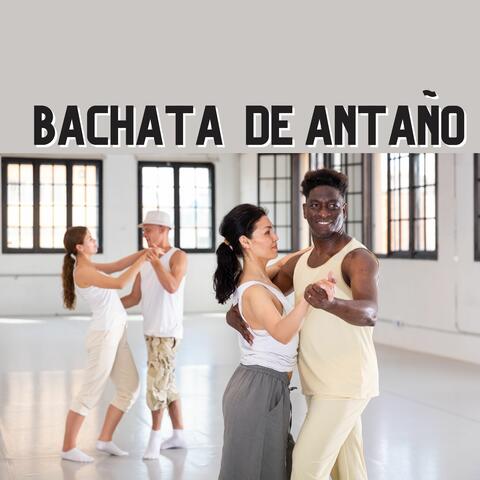 Bachata de antaño