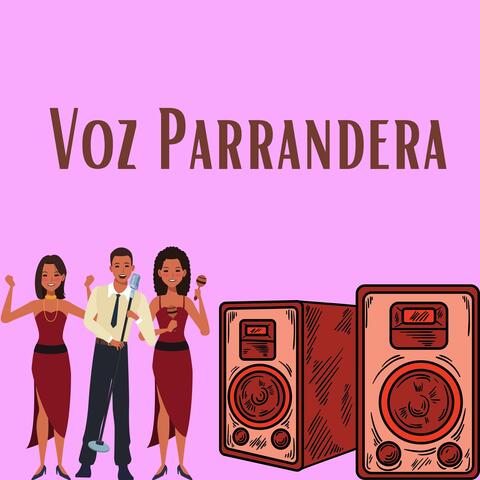 Voz parrandera