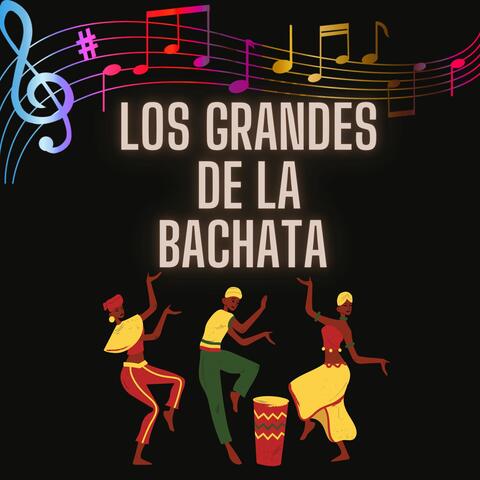 Los grandes de la bachata