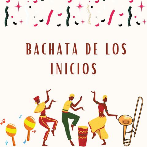 Bachata de los inicios