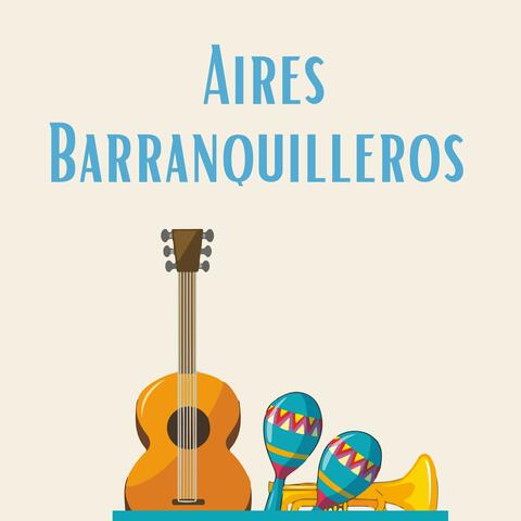 Aires barraquilleros